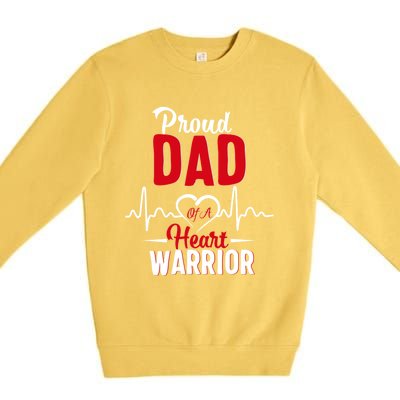 Proud Dad Of A Heart Warrior Chd Awareness Gift Premium Crewneck Sweatshirt