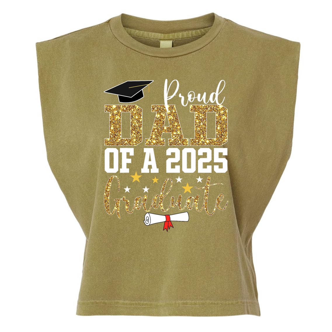 Proud Dad Of A 2025 Graduate Dad Graduation 2025 Father Garment-Dyed Women's Muscle Tee