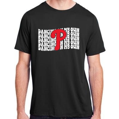 Phillies Dancing On My Own Adult ChromaSoft Performance T-Shirt