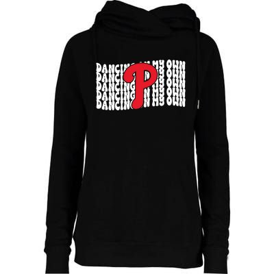 Phillies Dancing On My Own Womens Funnel Neck Pullover Hood