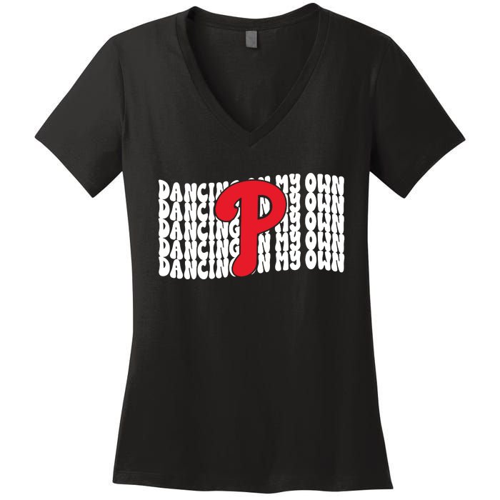 Phillies Dancing On My Own Women's V-Neck T-Shirt