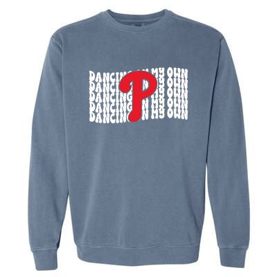 Phillies Dancing On My Own Garment-Dyed Sweatshirt