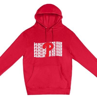 Phillies Dancing On My Own Premium Pullover Hoodie