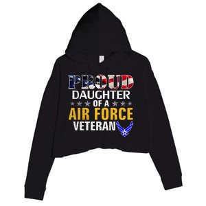 Proud Daughter Of A Air Force Veteran American Flag Military Funny Gift Crop Fleece Hoodie