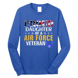 Proud Daughter Of A Air Force Veteran American Flag Military Funny Gift Long Sleeve Shirt