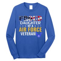 Proud Daughter Of A Air Force Veteran American Flag Military Funny Gift Long Sleeve Shirt