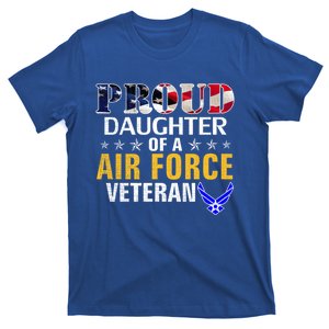 Proud Daughter Of A Air Force Veteran American Flag Military Funny Gift T-Shirt