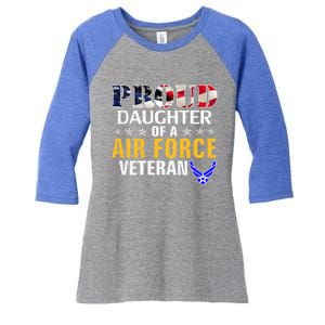 Proud Daughter Of A Air Force Veteran American Flag Military Funny Gift Women's Tri-Blend 3/4-Sleeve Raglan Shirt