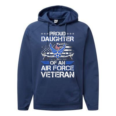 Proud Daughter Of A Air Force Veteran American Flag Military Performance Fleece Hoodie