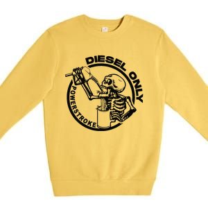 Powerstroke Diesel Only Skeleton Premium Crewneck Sweatshirt