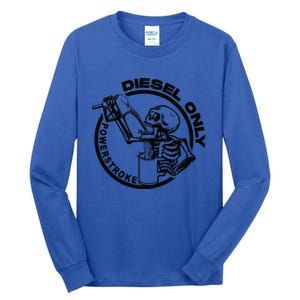 Powerstroke Diesel Only Skeleton Tall Long Sleeve T-Shirt