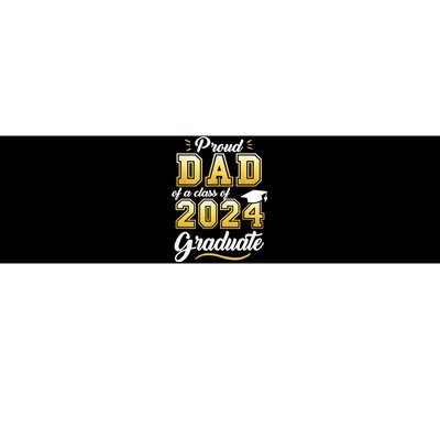 Proud Dad Of A Class Of 2024 Graduate Senior 24 Graduation Bumper Sticker