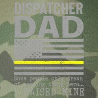 Proud Dad Of A 911 Dispatcher Thin Gold Line Dispatch Father Legacy Tie Dye Trucker Hat