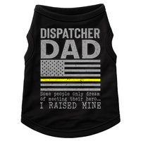 Proud Dad Of A 911 Dispatcher Thin Gold Line Dispatch Father Doggie Tank