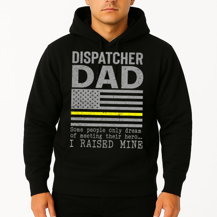 Proud Dad Of A 911 Dispatcher Thin Gold Line Dispatch Father Hoodie