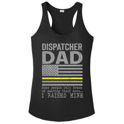 Proud Dad Of A 911 Dispatcher Thin Gold Line Dispatch Father Ladies PosiCharge Competitor Racerback Tank