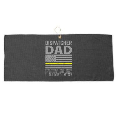Proud Dad Of A 911 Dispatcher Thin Gold Line Dispatch Father Large Microfiber Waffle Golf Towel