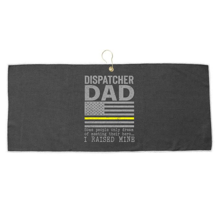 Proud Dad Of A 911 Dispatcher Thin Gold Line Dispatch Father Large Microfiber Waffle Golf Towel
