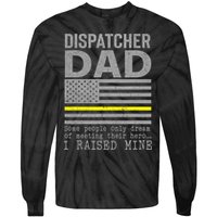 Proud Dad Of A 911 Dispatcher Thin Gold Line Dispatch Father Tie-Dye Long Sleeve Shirt