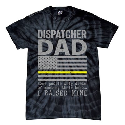 Proud Dad Of A 911 Dispatcher Thin Gold Line Dispatch Father Tie-Dye T-Shirt