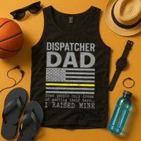 Proud Dad Of A 911 Dispatcher Thin Gold Line Dispatch Father Tank Top