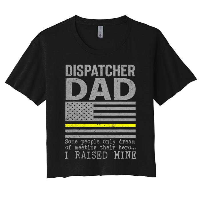 Proud Dad Of A 911 Dispatcher Thin Gold Line Dispatch Father Crop Top