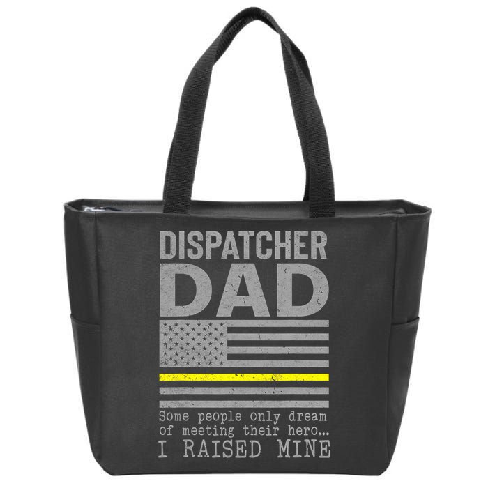 Proud Dad Of A 911 Dispatcher Thin Gold Line Dispatch Father Zip Tote Bag