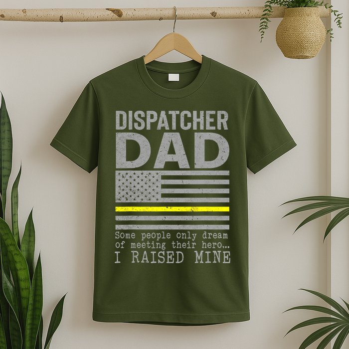 Proud Dad Of A 911 Dispatcher Thin Gold Line Dispatch Father T-Shirt