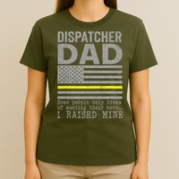 Proud Dad Of A 911 Dispatcher Thin Gold Line Dispatch Father T-Shirt