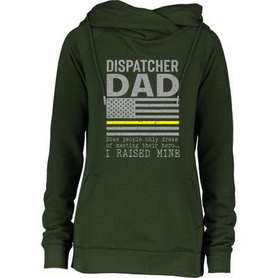 Proud Dad Of A 911 Dispatcher Thin Gold Line Dispatch Father Womens Funnel Neck Pullover Hood