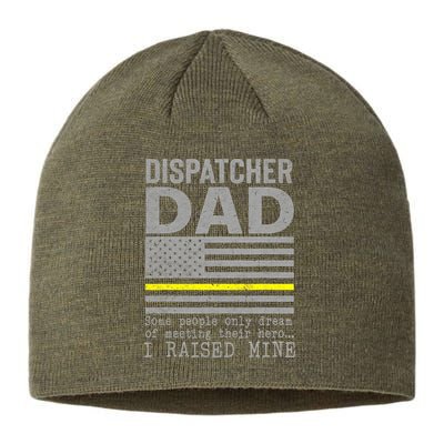 Proud Dad Of A 911 Dispatcher Thin Gold Line Dispatch Father Sustainable Beanie
