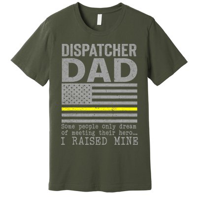 Proud Dad Of A 911 Dispatcher Thin Gold Line Dispatch Father Premium T-Shirt