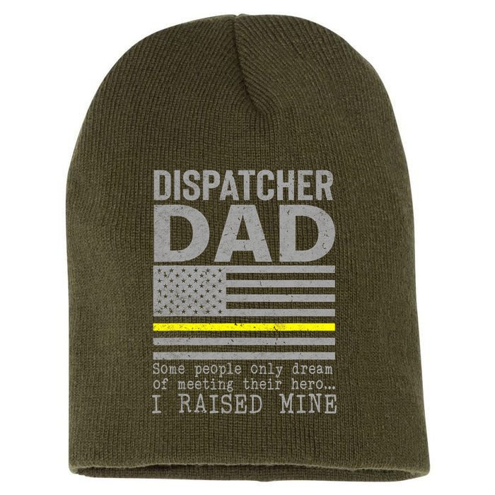 Proud Dad Of A 911 Dispatcher Thin Gold Line Dispatch Father Short Acrylic Beanie