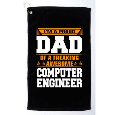 Proud Dad Of Awesome Computer Engineer Fathers Day Gift Platinum Collection Golf Towel