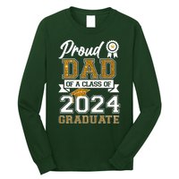 Proud Dad Of A Class Of 2024 Graduate Long Sleeve Shirt