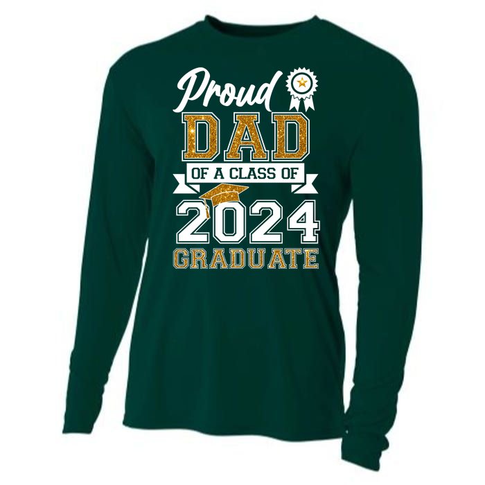 Proud Dad Of A Class Of 2024 Graduate Cooling Performance Long Sleeve Crew