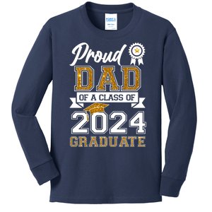 Proud Dad Of A Class Of 2024 Graduate Kids Long Sleeve Shirt