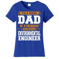 Proud Dad Of Awesome Environtal Engineer Fathers Day Cute Gift Women's T-Shirt