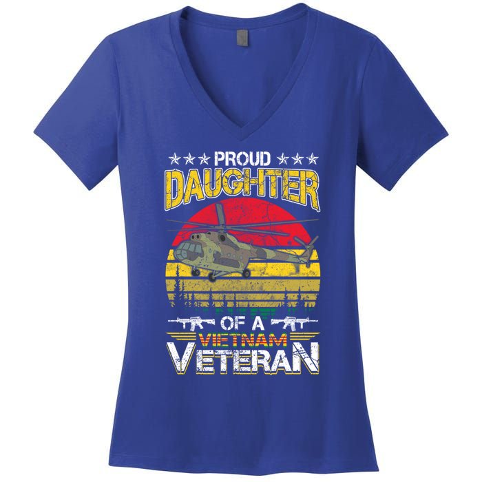 Proud Daughter Of A Vietnam Veteran Meaningful Gift Women's V-Neck T-Shirt