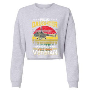 Proud Daughter Of A Vietnam Veteran Meaningful Gift Cropped Pullover Crew