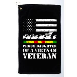 Proud Daughter Of A Vietnam Veteran Gift Platinum Collection Golf Towel