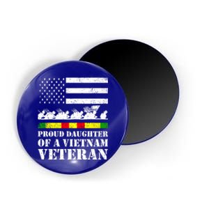 Proud Daughter Of A Vietnam Veteran Gift Magnet