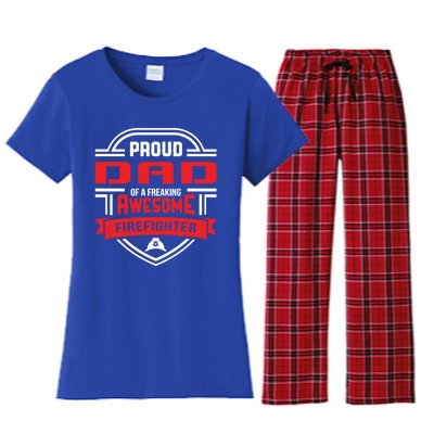 Proud Dad Of A Freaking Awesome Firefighter Gift Women's Flannel Pajama Set