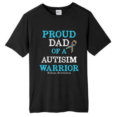 Proud Dad Of A Warrior Autism Awareness Tall Fusion ChromaSoft Performance T-Shirt