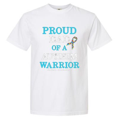 Proud Dad Of A Warrior Autism Awareness Garment-Dyed Heavyweight T-Shirt