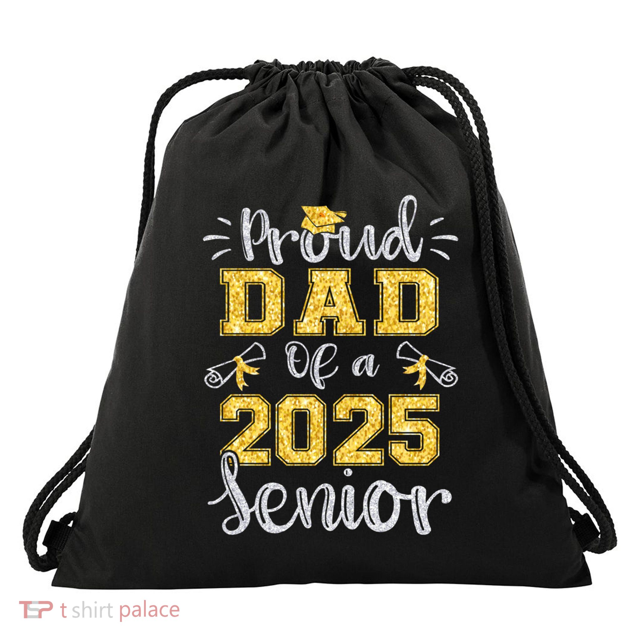Proud Dad Of A Class Of 2025 Senior Graduate 2025 Gift Drawstring Bag