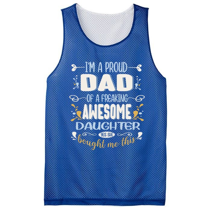 Proud Dad Of Awesome Daughter Funny Fathers Day Meaningful Gift Mesh Reversible Basketball Jersey Tank