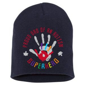 Proud Dad Of An Autism Superhero Hand Print Short Acrylic Beanie