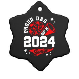 Proud Dad Of A 2024 Senior Cheer Dad Graduation Party Ceramic Star Ornament