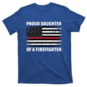 Proud Daughter Of A Firefighter Family Thin Red Line Flag Gift T-Shirt